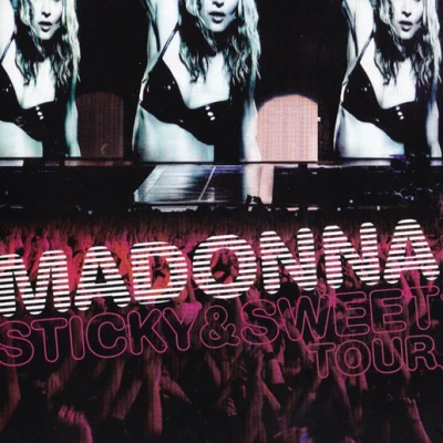 «THE STICKY AND SWEET TOUR» (ALBUM)